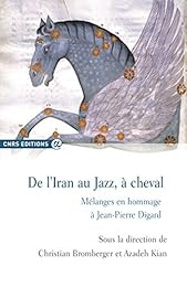 De l'Iran au jazz, à cheval
