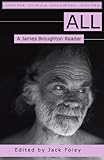 ALL: A James Broughton Reader by James Broughton, Jack Foley