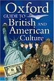 Image de Oxford Guide to British and American Culture for Learner's of English