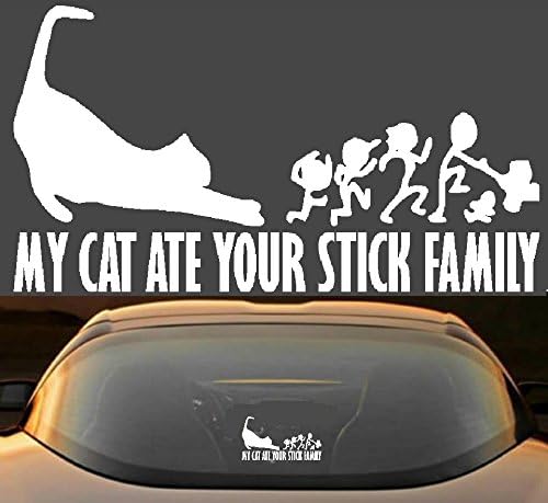 7" MY CAT ATE YOUR STICK FAMILY FUNNY 7 YEAR VINYL DECAL STICKER