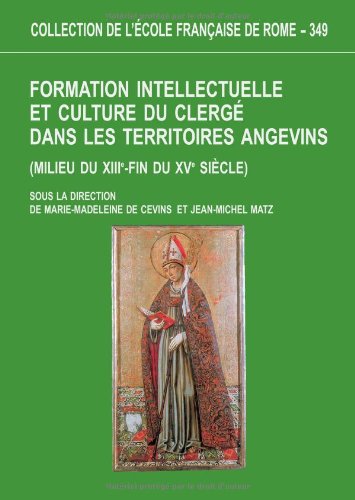 Formation intellectuelle et culture du clergé dans les territoires angevins