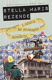 Livro A valentia das personagens secundárias
