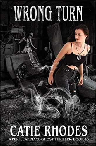 Buy Wrong Turn Peri Jean Mace Ghost Thriller Book Online At Low