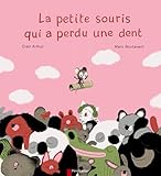 La petite souris qui a perdu une dent by 