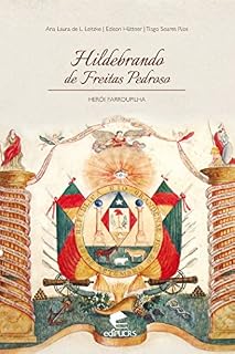 Livro Hildebrando de Freitas Pedroso: Herói farroupilha