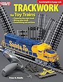 Trackwork for Toy Trains by Peter H. Riddle