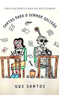 Livro Cartas para o Senhor Solidão