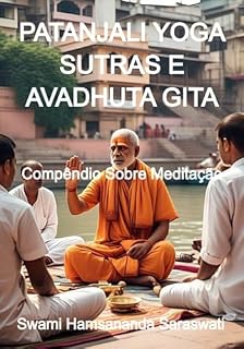 Livro Patanjali Yoga Sutras E Avadhuta Gita