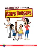 Bob's Burgers Coloring Book by 