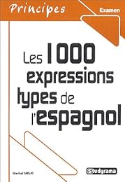 Les  1000 expressions types de l'espagnol