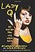 Lady Q: The Rise and Fall of a Latin Queen