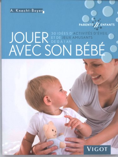 Jouer avec son bébé