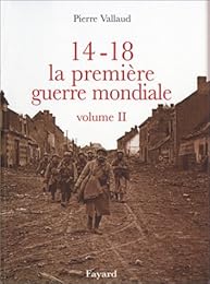 14-18, la Première guerre mondiale