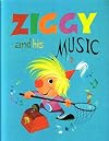 Ziggy and His Music