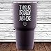This is Probably Jack & Coke Stainless Steel Tumbler with Lid - Large 30 oz Vacuum Insulated Travel Mug - Funny Tumblers for Hot Coffee and Cold Drinks - Premium Gifts for Men Women Dad - Black
