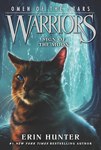Sign of the Moon (Warriors: Omen of the Stars #4)