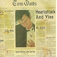 Tom Waits Heartattack And Vine