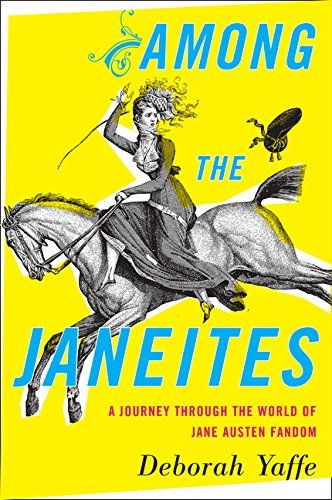 Bath Costumes Society - Among the Janeites: A Journey Through