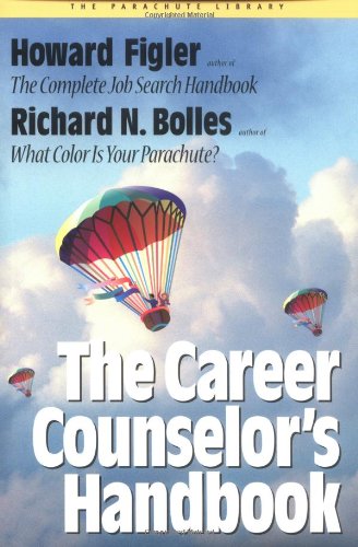The Career Counselor's Handbook (Parachute Library)