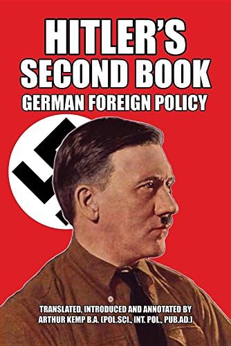 Hitler's Second Book: German Foreign Policy
