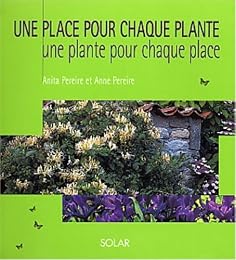 Une  place pour chaque plante