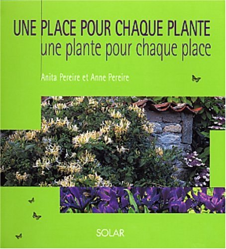 Une  place pour chaque plante