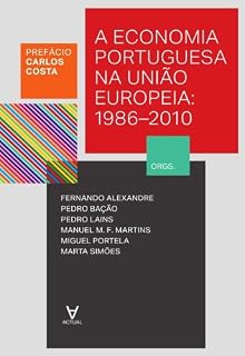 Livro A Economia Portuguesa na União Europeia - 1986-2010