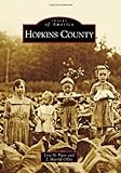 Front cover for the book Hopkins County by Lisa D. Piper