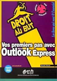 Vos premiers pas avec Outlook express
