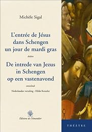 L' entrée de Jésus dans Schengen un jour de mardi gras