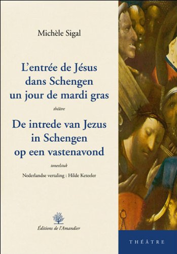 L' entrée de Jésus dans Schengen un jour de mardi gras