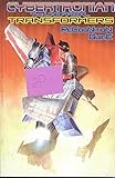 Cybertronian The Unofficial Transformers Recognition Guide: 1 by