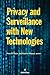 Privacy and Surveillance With New Technologies - Book by Peter Swire