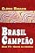 Livro Brasil Campeão - 1: Anos 70 - Contos Da Periferia