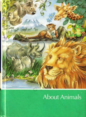 Childcraft The How and Why Library - About Animals - Volume 5