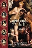 Cupid and the King: Five Royal Paramours