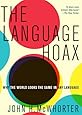 The Language Hoax