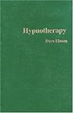 Hardcover By Dave Elman Hypnotherapy (New edition) Book