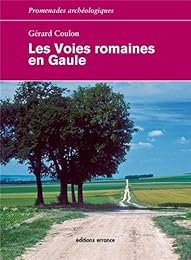 Les  voies romaines en Gaule