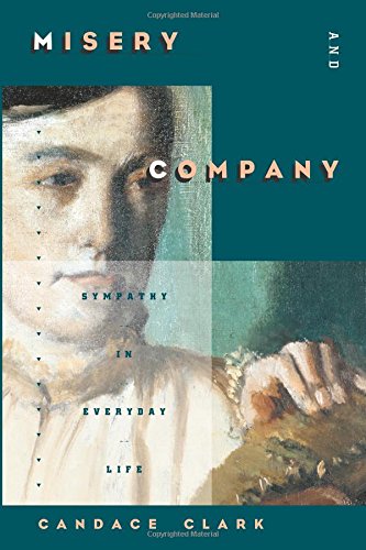 Misery and Company: Sympathy in Everyday Life