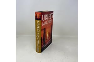 Uriel's Machine: Uncovering the secrets of Stonehenge, Noah's Flood and the dawn of civilization
