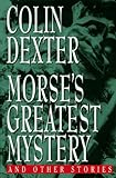 Morse's Greatest Mystery