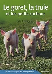 Le  goret, la truie et les petits cochons