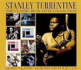 Stanley Turrentine The Classic Blue Note Collection