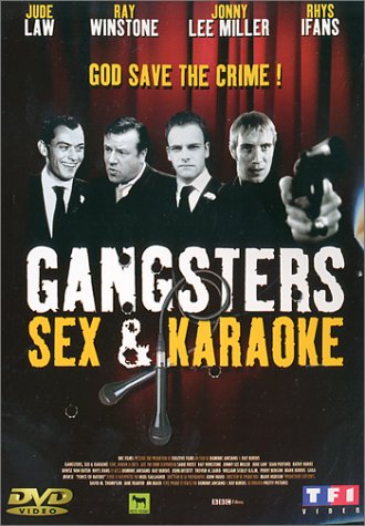 Gangsters, Sex & Karaoke