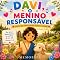 Livro DAVI O MENINO RESPONSAVEL : cuidando das ovelhas com amor, coragem e fidelidade