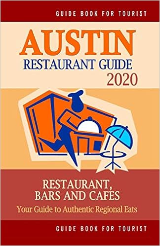 Buy Austin Restaurant Guide 2020 Best Rated Restaurants In Austin