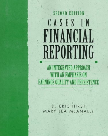 Cases in Financial Reporting Cases in Financial Reporting