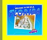 Front cover for the book Florida (Welcome to the U.S.a.) by Ann Heinrichs