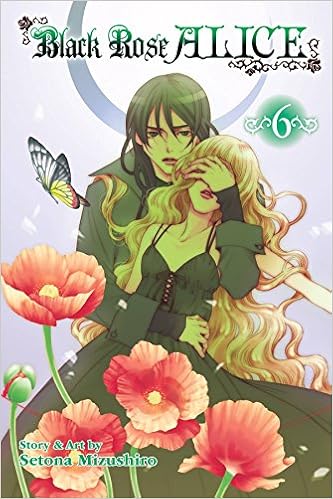 Black Rose Alice Vol 6 6 Mizushiro Setona 9781421571652 Amazon Com Books